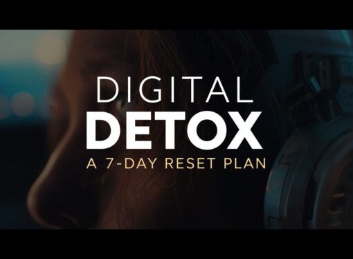 Digital Detox Tips: A 7-Day Reset Plan