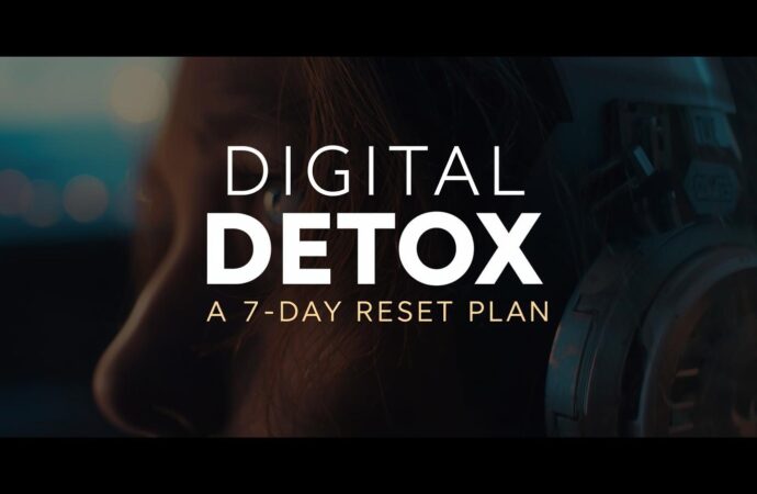 Digital Detox Tips: A 7-Day Reset Plan